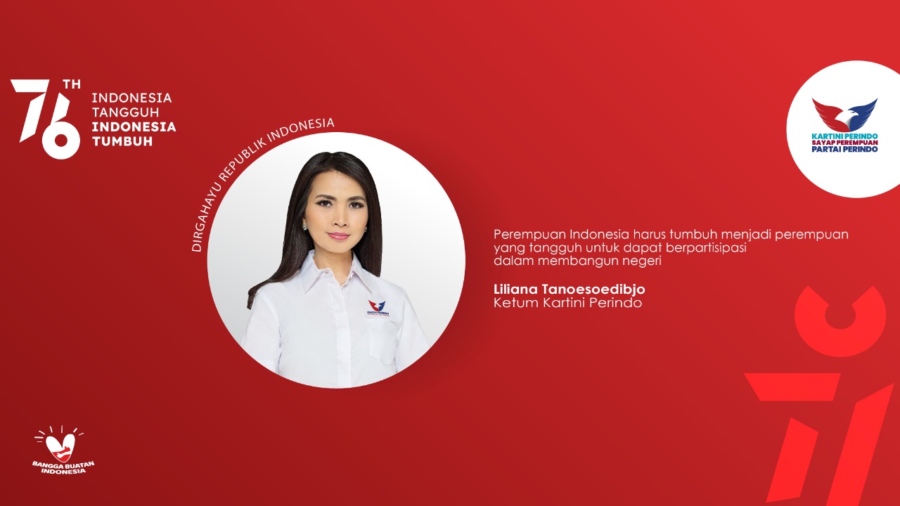 Dirgahayu RI ke-76, Liliana Tanoesoedibjo: Perempuan Harus Tumbuh & Tangguh Membangun Negeri