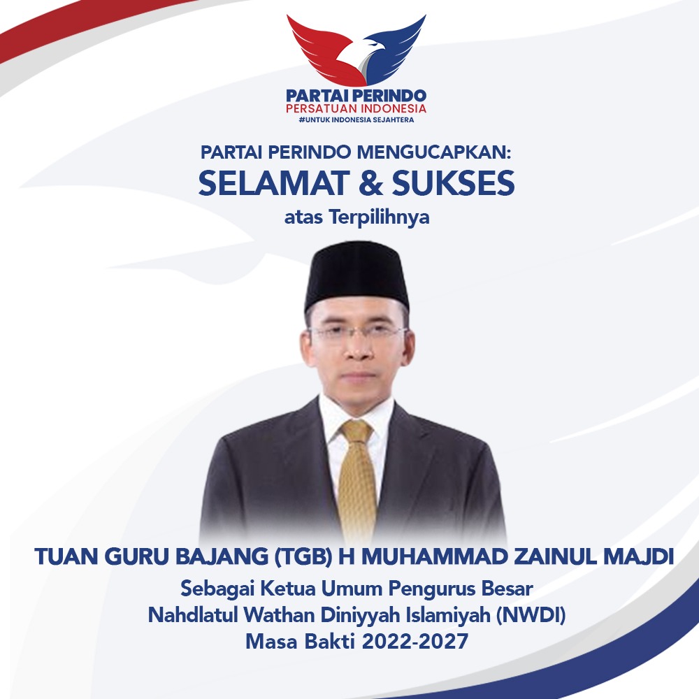 TGB Terpilih Pimpin PB NWDI, Partai Perindo: Selamat Berjuang, Kami Siap Bersinergi untuk Indonesia Sejahtera