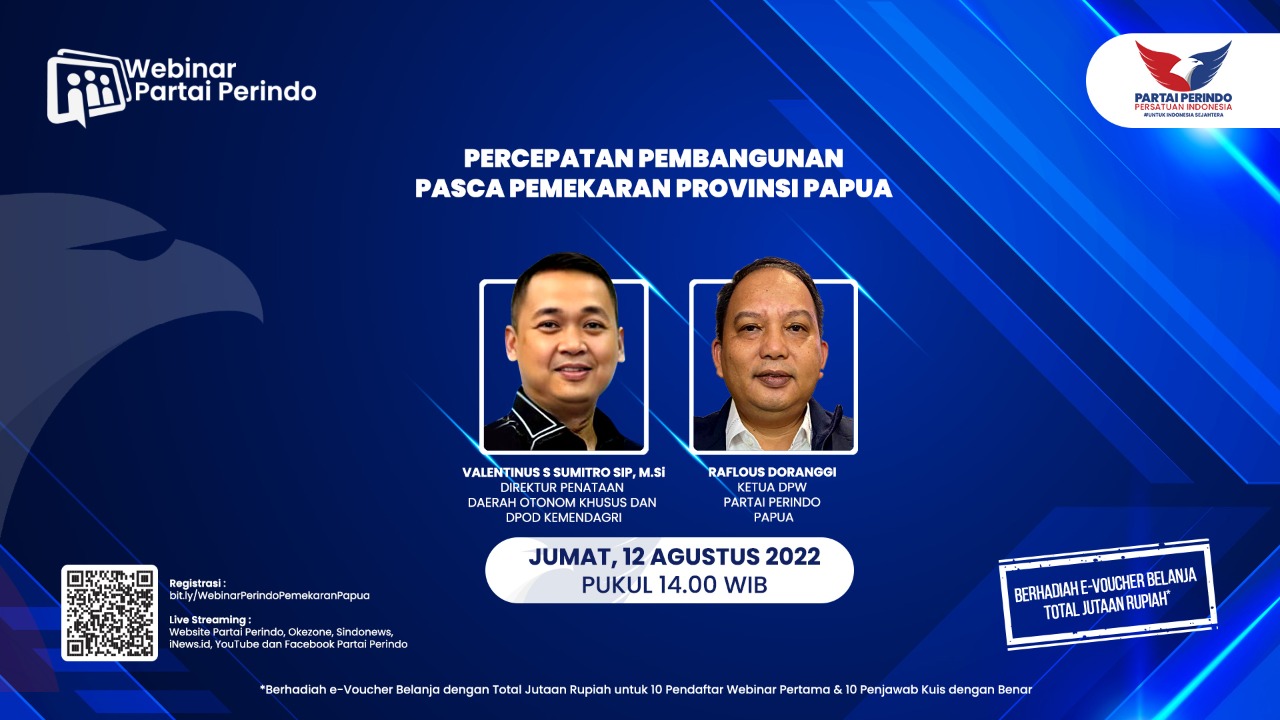 Besok, Webinar Partai Perindo Bahas Tantangan dan Percepatan Pembangunan Pasca-pemekaran 3 Provinsi di Papua