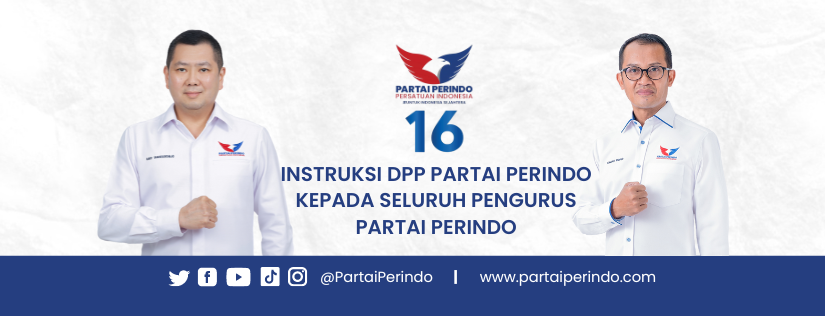 Instruksi DPP Partai Perindo Kepada Seluruh Pengurus Dan Kader Partai Perindo